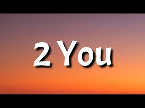 Mariah the Scientist - 2 You (Lyrics)