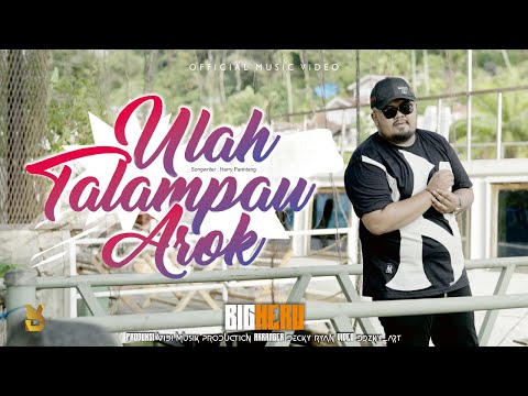 Bigheru - Ulah Talampau Arok [Official Music Video]