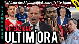 😱 RICHIESTA SHOCK📌CLAMOROSO⚠️GIALLO LEAO🚨TIFOSI CONTRO🤬CALHANOGLU, MA PER PIACERE📣"IL MILAN HA C**O"