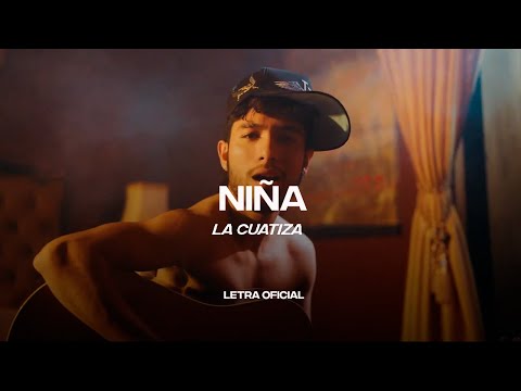 La Cuatiza – Niña (Lyric Video) | CantoYo