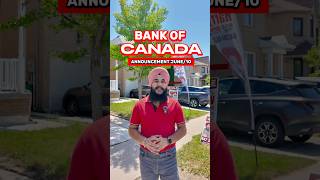 Bank of Canada RateAnnouncement June 10                              #caledonrealtor #brampton
