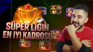 SÜPER LİGİN EN İYİ SHOW-TIME KADROSUNU KURDUM! İNANILMAZ TAKIM OLDU! 🔥 eFootball Mobile 2025