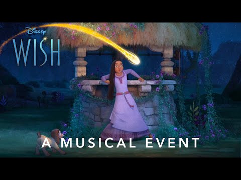 Disney&#39;s Wish | A Musical Event