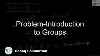 Problem-Introduction to Groups