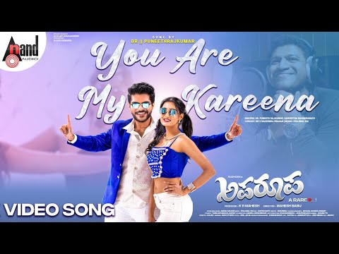Aparoopa | You Are My Kareena | 4K Video Song | Dr.Puneeth Rajkumar | Sughosh |Hrithika |Mahesh Babu