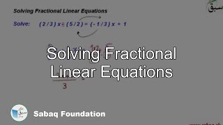 Solving Fractional Linear Equations