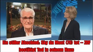Trauer um Sky du Mont Der Schauspieler verstirbt im Alter von 79 Jahren