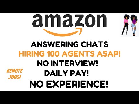 Amazon Hiring! - Answering Chats Hiring 100 Agents ASAP No Interview Daily Pay No Exp Remote Jobs