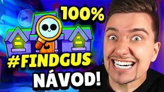 Jak Vyřešit FIND GUS? 100% NÁVOD a SECRET ODMĚNY!