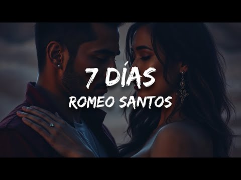 Romeo Santos - 7 Días (Letra)