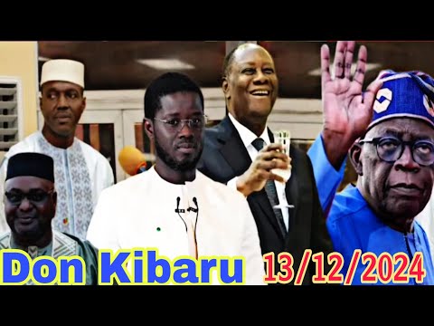 Don Kibaru du 13/12/2024 - La CEDEAO refuse le retrait du Burkina Faso, du Mali et du Niger...