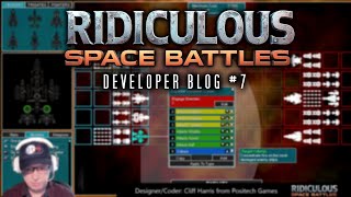 Ridiculous Space Battles Developer Blog #7