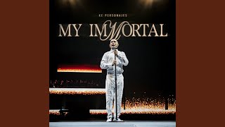 MY IMMORTAL (EN VIVO)