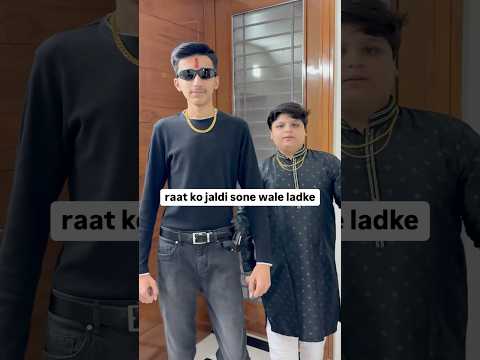 Raat ko Jaldi Sone Wale Ladke 🤣🎀 #shorts #youtubeshorts #funny #comedy #relatable