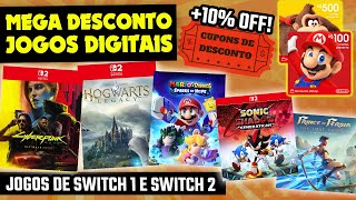 MEGA PROMOÇÃO jogos digitais de SWITCH 1 e SWITCH 2 + CUPOM de DESCONTO!