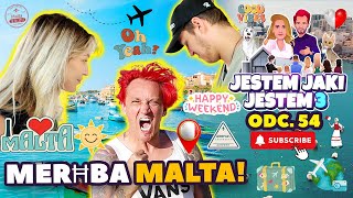 FABIENNE, XAVIER i WIŚNIA PODBIJAJĄ MALTĘ - JESTEM JAKI JESTEM 3 | ODCINEK 54