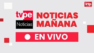 TVPerú Noticias EN VIVO: Noticias mañana, miércoles 24 de setiembre del 2025