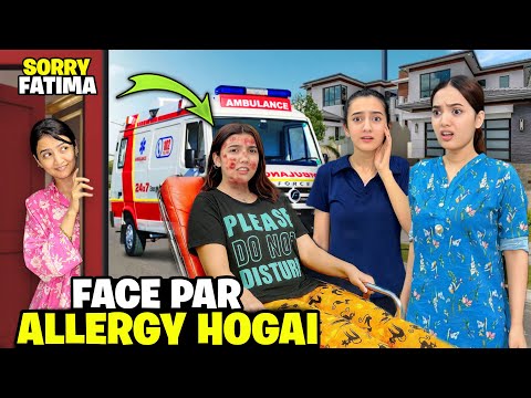 Face Par Allergic Reaction Hogia💔😰|Body Rashes Sy Bhar Gayi😱😭|Hira Ny Sorry Boldia🤣|Sistrology