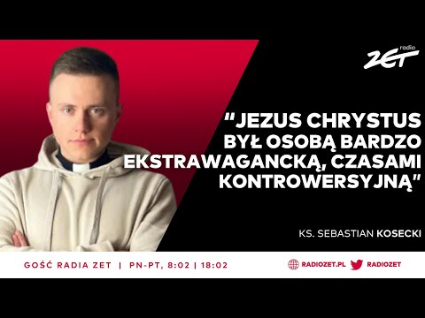 Gość Radia ZET - Ks. Sebastian Kosecki