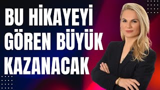 Bu hikayeyi gören büyük kazanacak