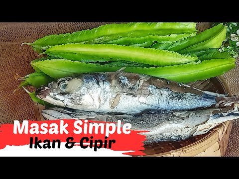 Tumis Kecipir Dan Ikan, Masakan Sederhana Sehari hari