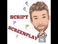 Understanding Screenplays and Scripts
