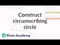 Constructing Circumscribing Circles in Geometry