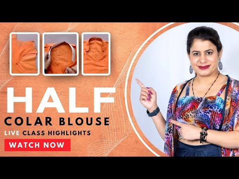 ✨Half Collar Blouse ना ज़्यादा heavy, ना ज़्यादा Simple - Highlights | #talentedrituinsan