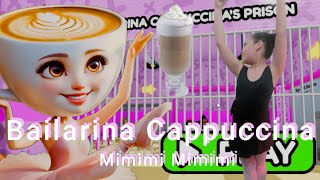 A Ballerina Cappuccina Me Prendeu 🩰