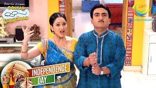 Jetha ने की Flag Hosting की तैयारी | Taarak Mehta Ka Ooltah Chashmah | Independence Day