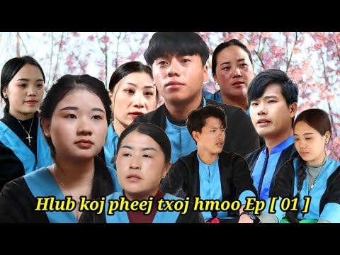 Hlub koj pheej txoj hmoo Ep [ 01 ].