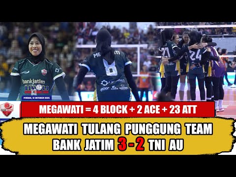 REVIEW AFTER MATCH 🔥 MEGAWATI MENJADI TULANG PUNGGUNG BANK JATIM, BANK JATIM 3-2 TNI AU