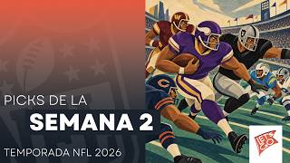 Picks #NFL Semana 2 2026: me la juego con #Vikings y #Raiders