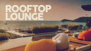 ROOFTOP LOUNGE - Cool Music 2025