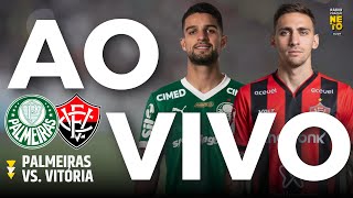 Palmeiras x Vitória | AO VIVO | Campeonato Paulista 2026 | Rádio Craque Neto