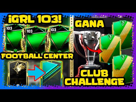 ¡Aniversario con cartas GRL 103, Football Center y Club Challenge! Vuelven SBC Prórroga y más