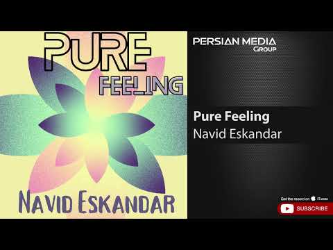 Navid Eskandar - Pure Feeling