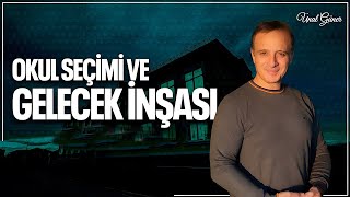 Okul Seçimleri - Geleceğin İnşası