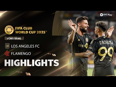 HIGHLIGHTS: LOS ANGELES FC - FLAMENGO | ĐÔI CÔNG HẤP DẪN, LỜI CHIA TAY ĐẸP | FPT BÓNG ĐÁ thumbnail