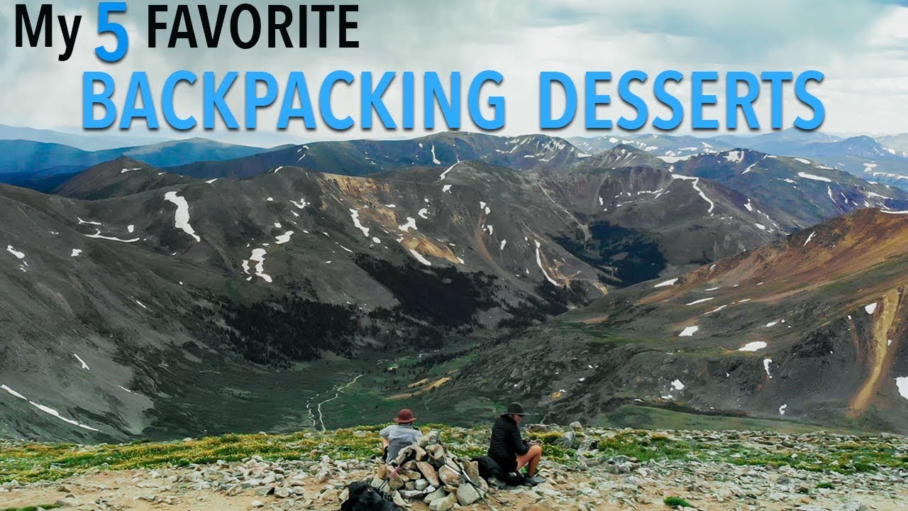 My Favorite Backpacking Desserts