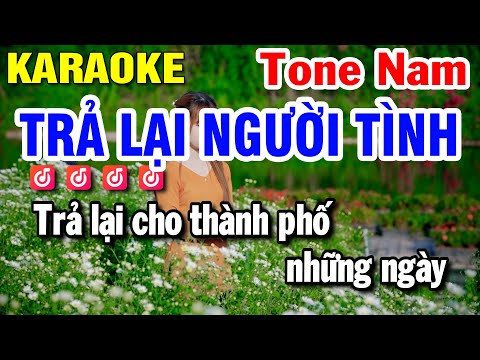 Trả Lại Người Tình Karaoke Tone Nam Nhạc Sống Am ( Anh Việt Thanh ) Huỳnh Lê