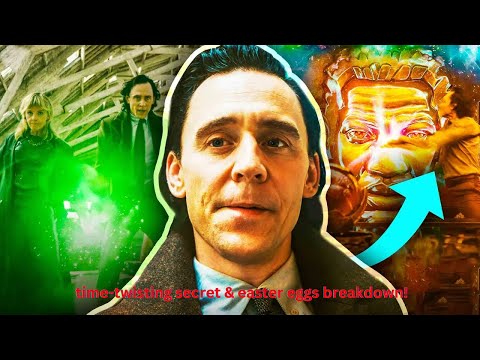 inside loki season 2: time-twisting secrets & easter eggs breakdown!