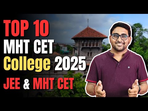 Top MHT CET college 2025 Through Jee Mains & MhtCet | Cutoff , Placement | Maharashtra, Pune, Mumbai