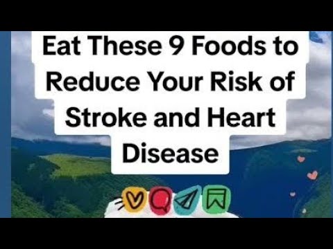 Eat These 9 Foods to Reduce Your Risk of Stroke and Heart Disease