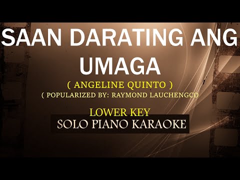 SAAN DARATING ANG UMAGA ( ANGELINE QUINTO ) ( LOWER KEY ) (COVER_CY)