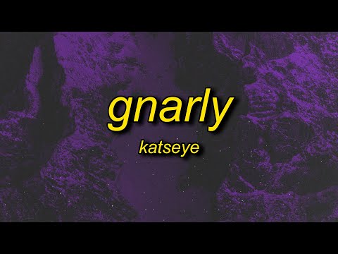 KATSEYE - Gnarly