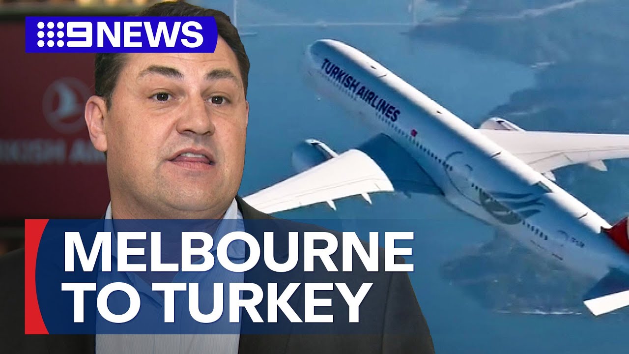 Melbourne secures Turkish Airlines flights to and from Australia