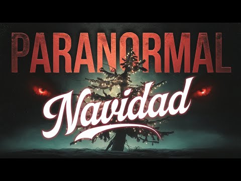 Fenómenos Paranormales que Ocurrieron en Navidad 🎄👻