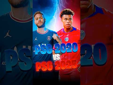 PSG 2020 VS 2025 LEQUEL EST LE MEILLEUR ? 🤯⚽️