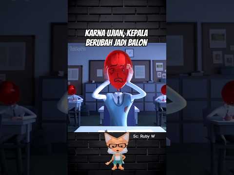 Saat ujian semua kepala berubah jadi balon🎈🎇 #shortviral